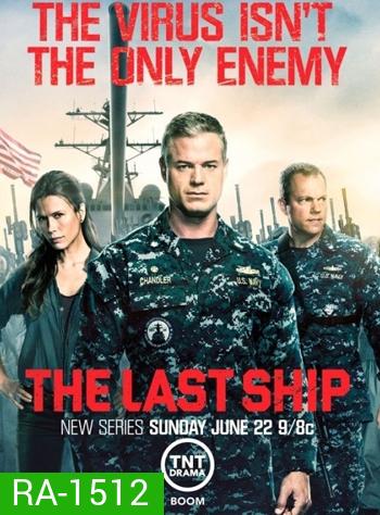 The Last Ship Season 4 ฐานทัพสุดท้าย เชื้อร้ายถล่มโลก ปี 4