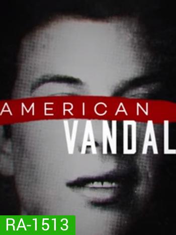American Vandal Season 1