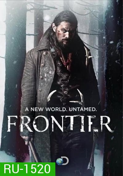 Frontier Season 1  ( ตอนที่ 1-6 จบ )