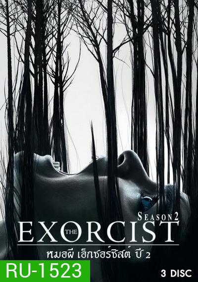 THE EXORCIST Season 2 (EP.1-EP.10 จบ)