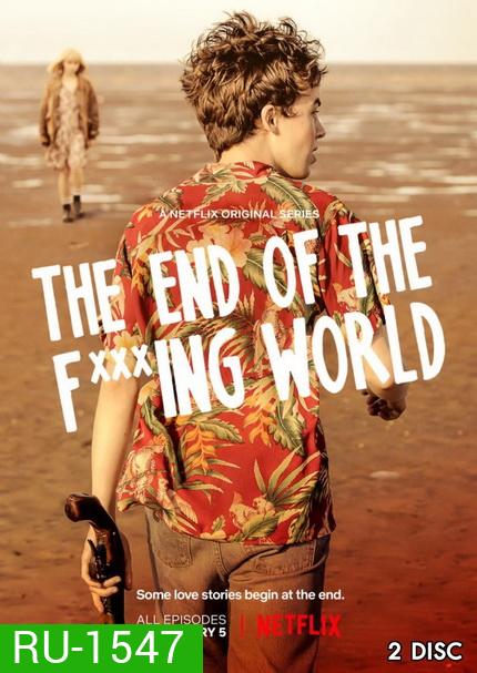 The End Of The Fucking World Season1 โลกมันห่วย ช่วยไม่ได้ EP1-EP8 [จบ]