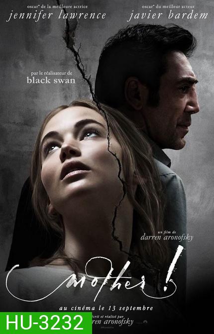 Mother! (2017) มารดา!