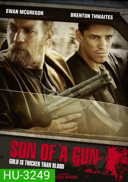 Son of a Gun (2015)
