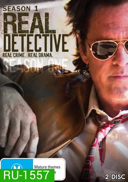 Real Detective Season 1 (8 Episodes)