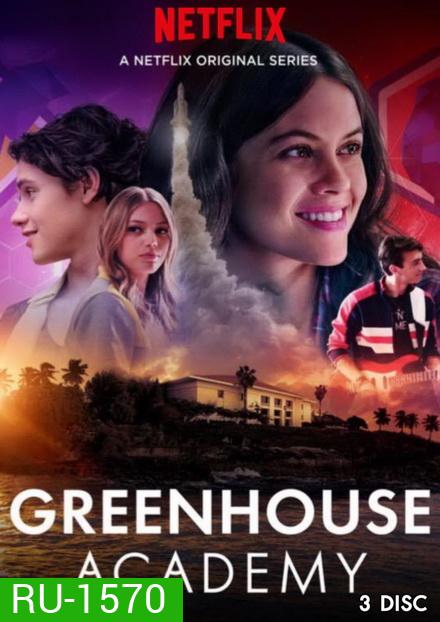 Greenhouse Academy Season1 EP1-EP12 [จบ]