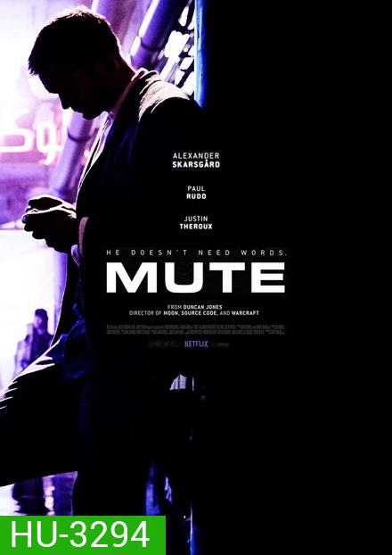 Mute (2018)