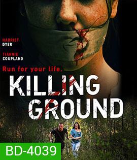 Killing Ground (2016) แดนระยำ