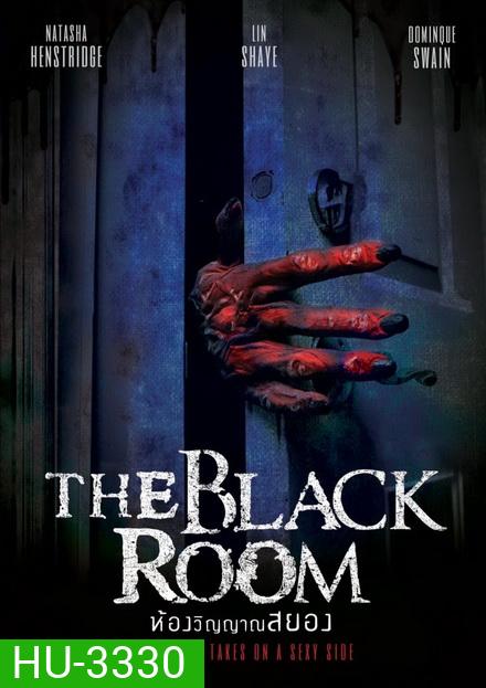 The Black Room (2017) ห้องวิญญาณสยอง