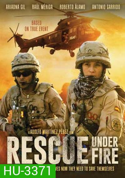 Rescue Under Fire
