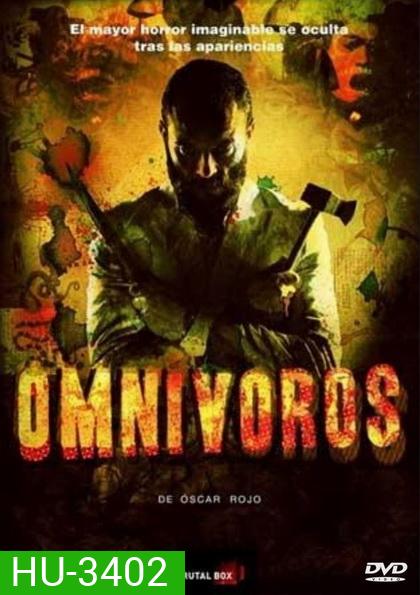 OMNIVOROS (2013) งานเลี้ยงวิปลาส