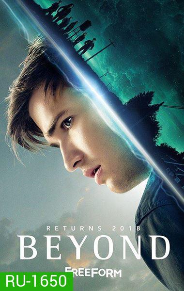 Beyond Season 2 คนเหนือมนุษย์ ปี 2 ( 10 ตอนจบ )