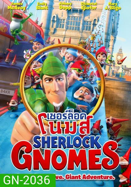 Sherlock Gnomes เชอร์ล็อค โนมส์