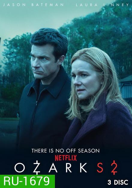 Ozark Season 2 (2018) (EP1-EP10 จบ)