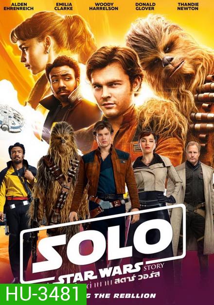 Han Solo: A Star Wars Story (2018) ฮาน โซโล ตำนานสตาร์ + Bonus