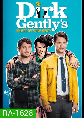 Dirk Gently s Holistic Detective Agency Season 2 (2017) สำนักงานนักสืบแบบโฮลิสติกของเดิร์ค เจนท์ลีย์ ซีซั่น 2 (10 ตอนจบ)