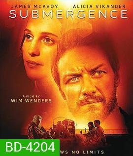 Submergence (2018) ห้วงลึกพิสูจน์รัก