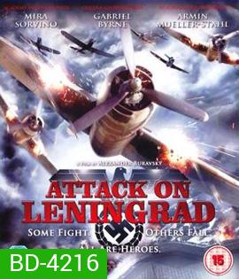 Attack on Leningrad (2009)