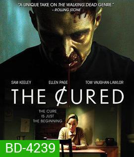 The Cured (2018) ซอมบี้กำเริบคลั่ง