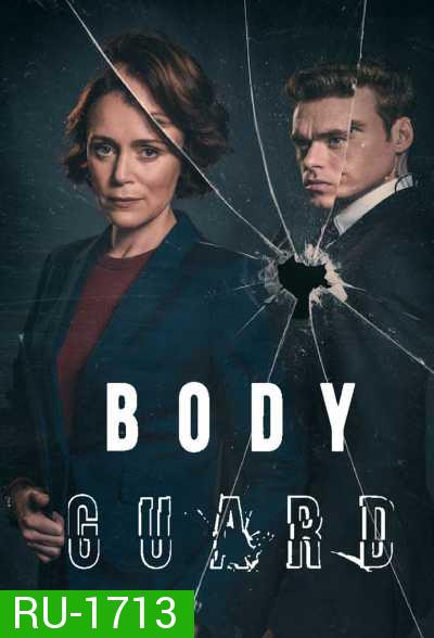Bodyguard (2018) บอดี้การ์ด พิทักษ์หักโหด