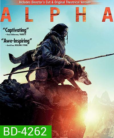 Alpha (2018) ผจญนรกแดนทมิฬ 20,000 ปี