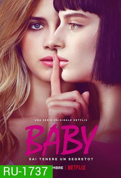 Baby Season 1 (2018) ไร้เดียงสา ( 6 ตอนจบ )