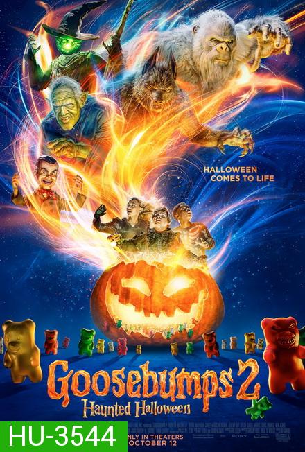 Goosebumps 2 Haunted Halloween คืนอัศจรรย์ขนหัวลุก หุ่นฝังแค้น 2