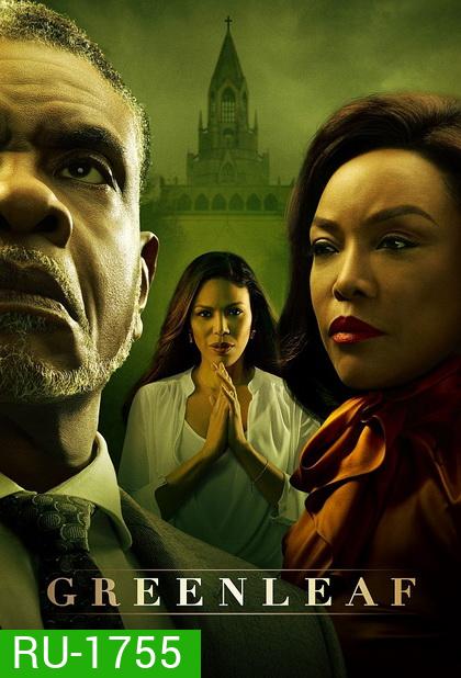 Greenleaf Completed Season 3 ( 13 ตอนจบ )