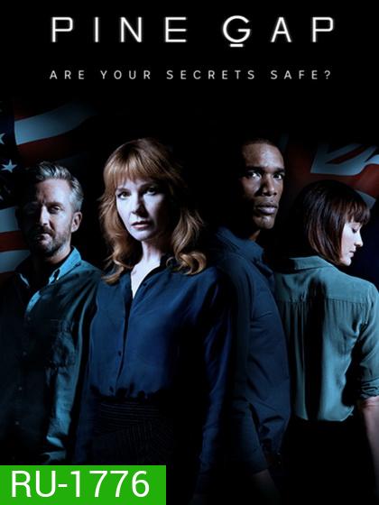 PINE GAP Season 1 ไพน์แกป จุดเสี่ยงแดนสนธยา ปี 1