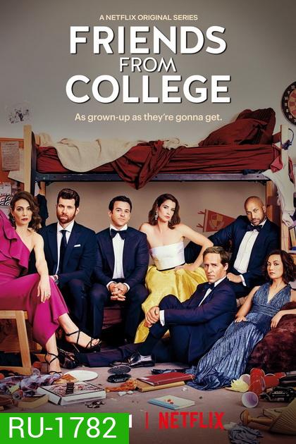 Friends From College Season 2 ( 8 ตอนจบ )