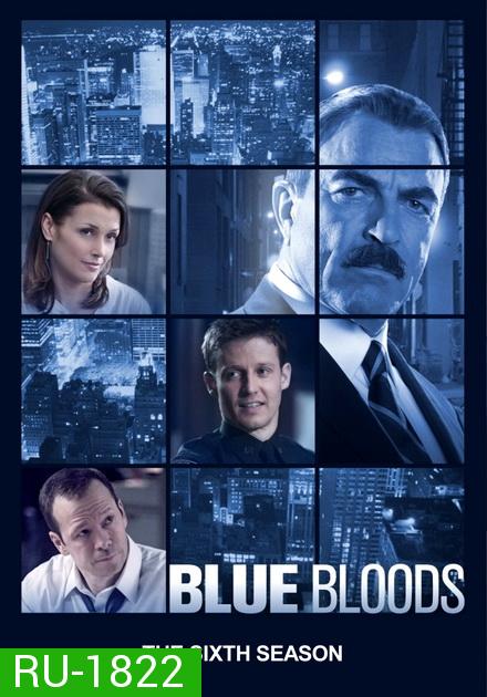The Blue Bloods Season 6 บลูบลัดส์ สายเลือดผู้พิทักษ์ ปี 6 ( 22 ตอนจบ )