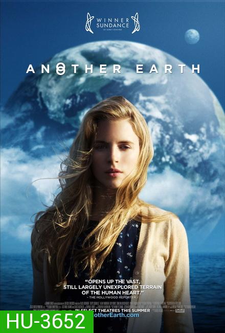 Another Earth  ณ อีกดาวโลก มีรักรออยู่ ( 2011 )