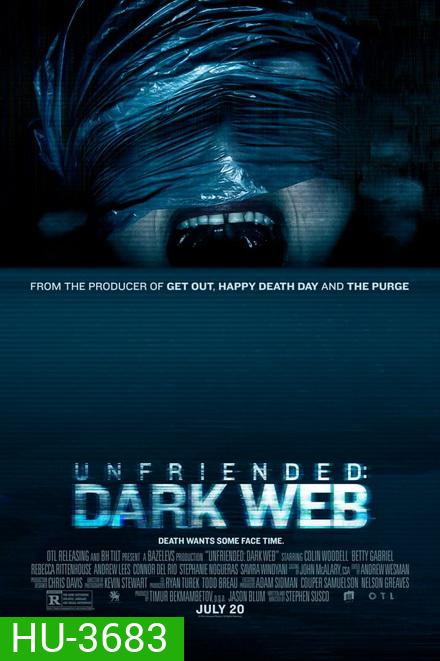 UNFRIENDED DARK WEB (2018) อันเฟรนด์ ดาร์กเว็บ