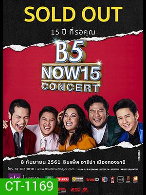 B5 NOW 15 Concert [ trueID ]