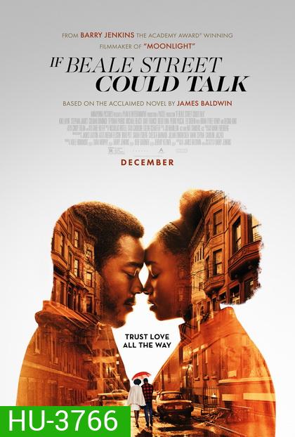 If Beale Street Could Talk รักโศรก...ที่เมืองบีล
