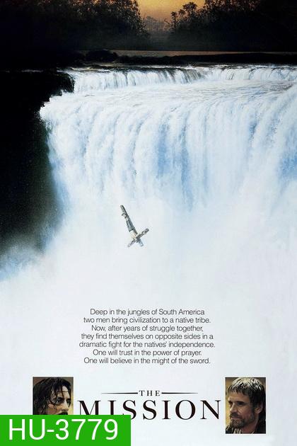 The Mission [1986] เดอะมิชชั่น นักรบนักบุญ