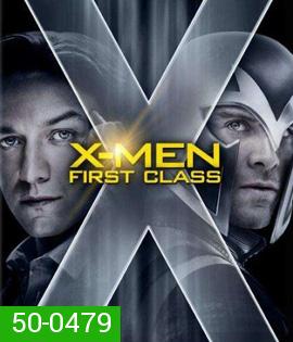 X-Men: First Class (2011) เอ็กซ์เมน รุ่น 1