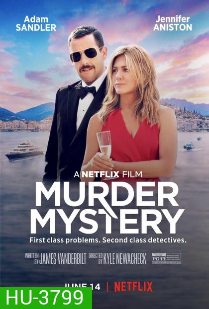 Murder Mystery (2019) ปริศนาฮันนีมูนอลวน