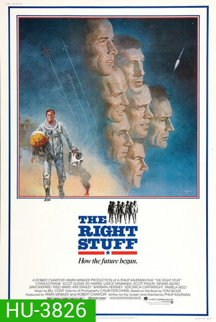 The Right Stuff (1983) วีรบรุษนักบินอวกาศ