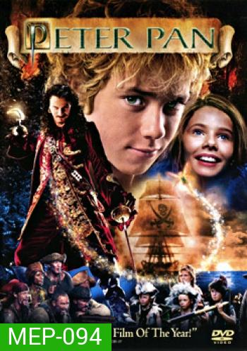 Peter Pan (2003) ปีเตอร์ แพน กระชับดาบ ประจัญบาน