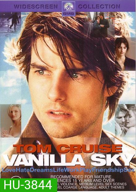 Vanilla Sky (2001) ปมรัก ปมมรณะ