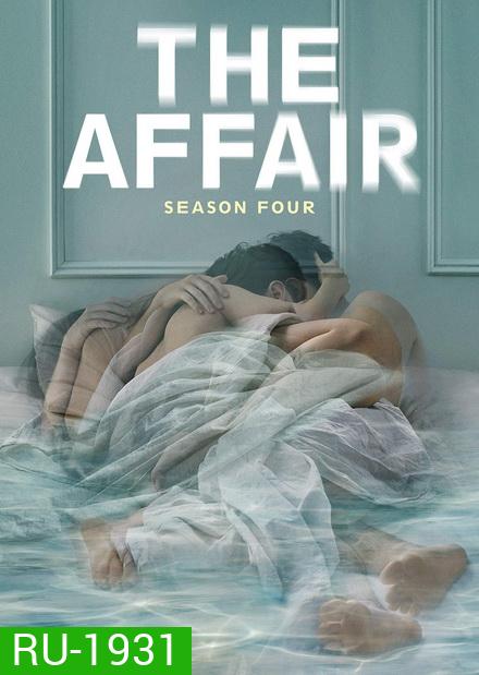 THE AFFAIR SEASON 4 ( 10 ตอนจบ )