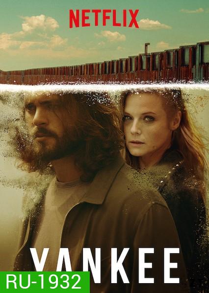 Yankee Season 1 (25 ตอนจบ)