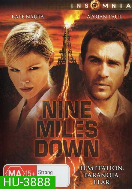 Nine Miles Down (2009) หลอนใต้โลก