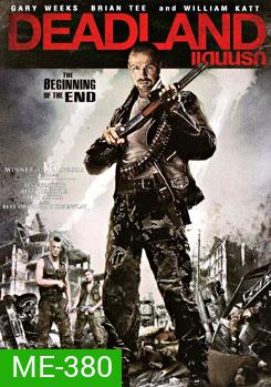 Dead Land แดนนรก