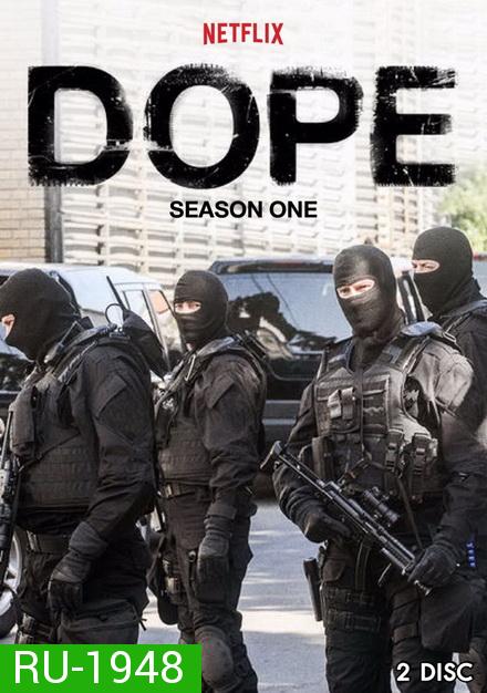 Dope Season 1