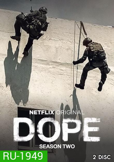 Dope Season 2