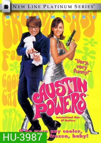 Austin Powers ออสติน เพาเวอร์ International Man of Mystery พยัคฆ์ร้ายใต้สะดือ (1997)