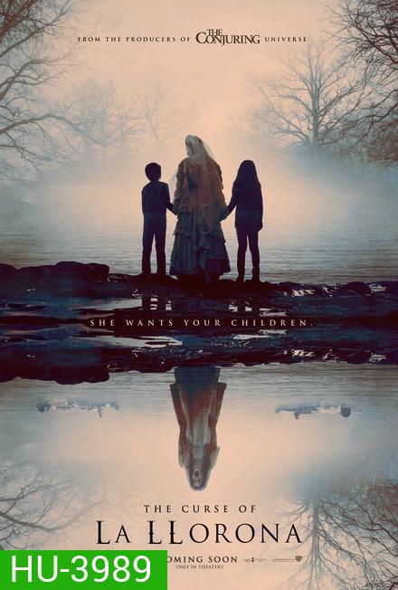 The Curse of La Llorona (2019) / The Curse of the Weeping Woman คำสาปมรณะจากหญิงร่ำไห้