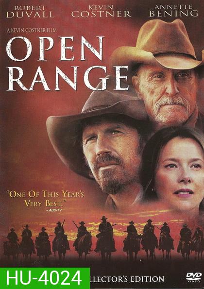 Open Range (2003)  จอมคนพลิกปฐพี