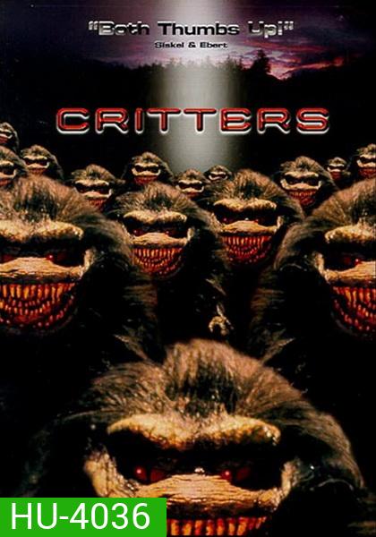 Critters (1986) กลิ้ง..งับ..งับ 1